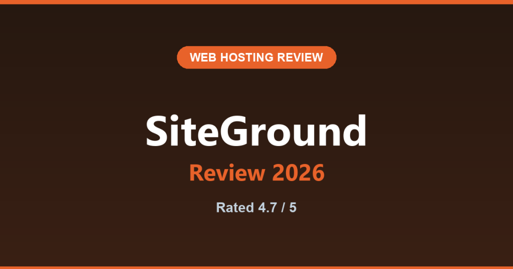 SiteGround Review 2026: WordPress Hosting That Earns the Premium
