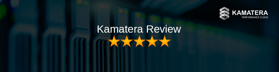 Kamatera Review - Cloud Hosting Provider with 20+ Years of Experience